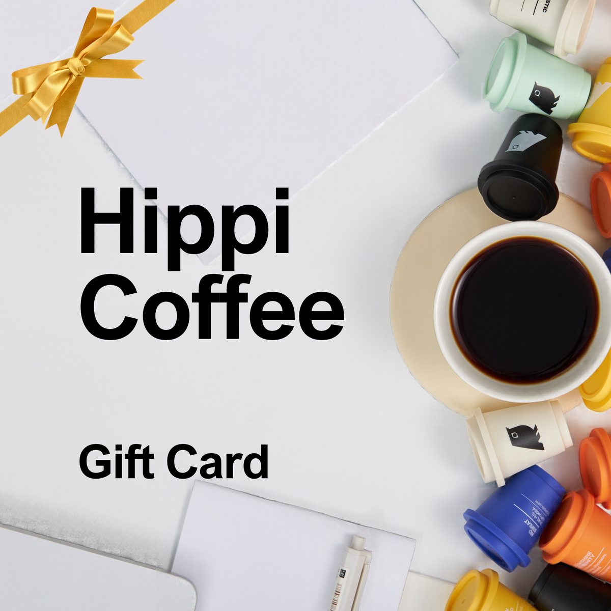 Hippi Coffee Gift Card
